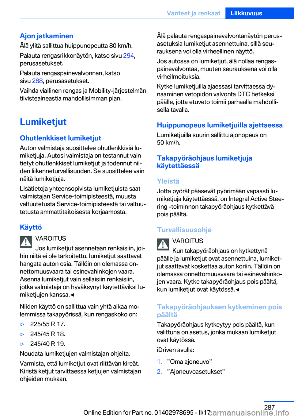 BMW 5 SERIES 2017  Omistajan Käsikirja (in Finnish) �A�j�o�n��j�a�t�k�a�m�i�n�e�n�