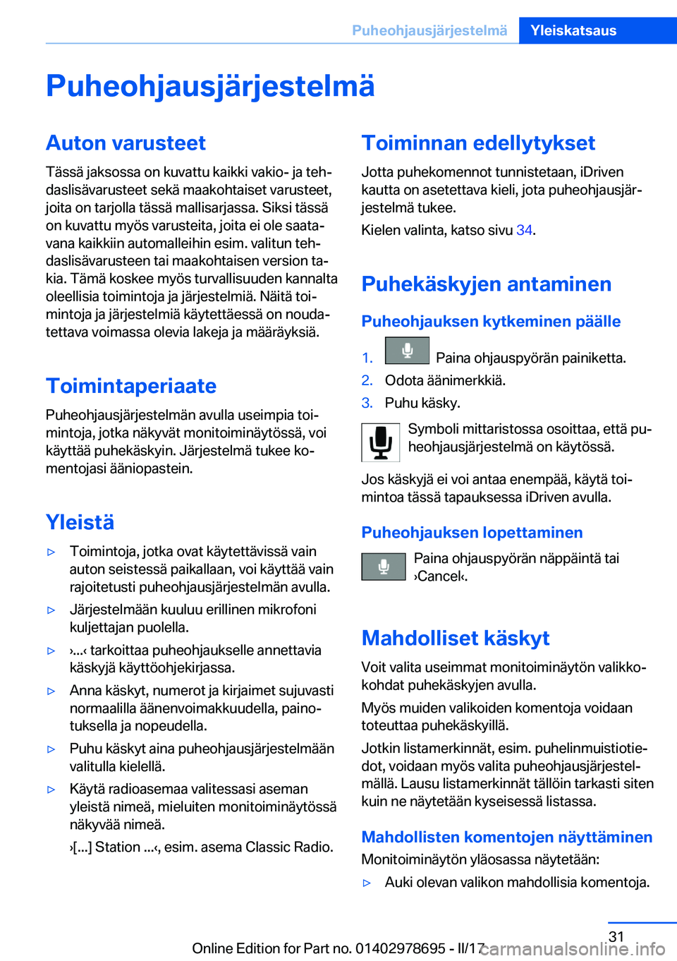 BMW 5 SERIES 2017  Omistajan Käsikirja (in Finnish) �P�u�h�e�o�h�j�a�u�s�j�