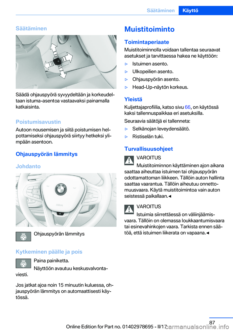 BMW 5 SERIES 2017  Omistajan Käsikirja (in Finnish) �S�