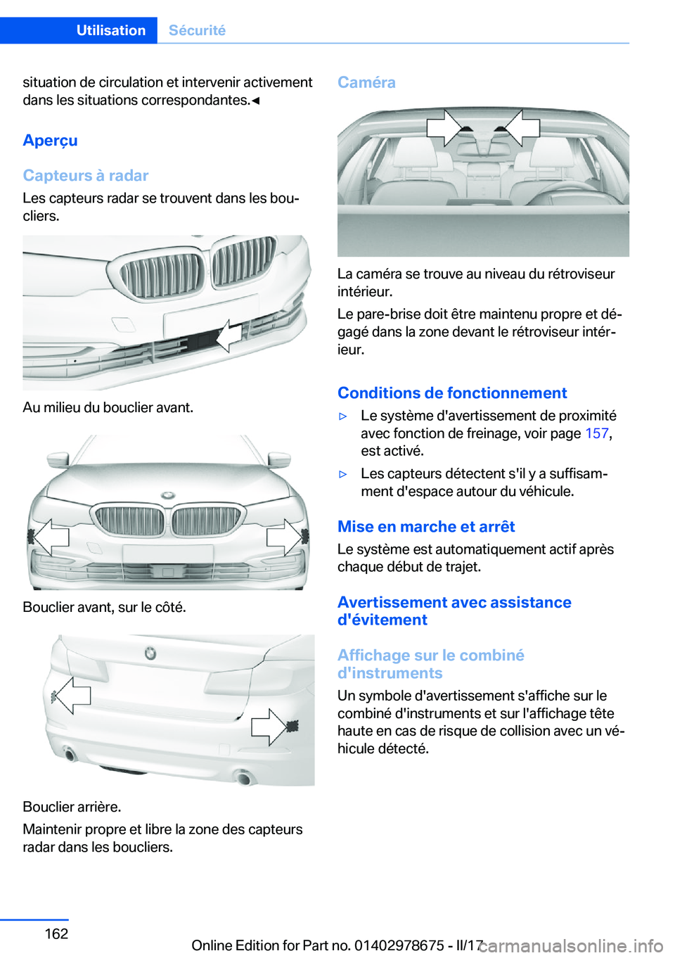 BMW 5 SERIES 2017  Notices Demploi (in French) �s�i�t�u�a�t�i�o�n� �d�e� �c�i�r�c�u�l�a�t�i�o�n� �e�t� �i�n�t�e�r�v�e�n�i�r� �a�c�t�i�v�e�m�e�n�t�d�a�n�s� �l�e�s� �s�i�t�u�a�t�i�o�n�s� �c�o�r�r�e�s�p�o�n�d�a�n�t�e�s�.'
