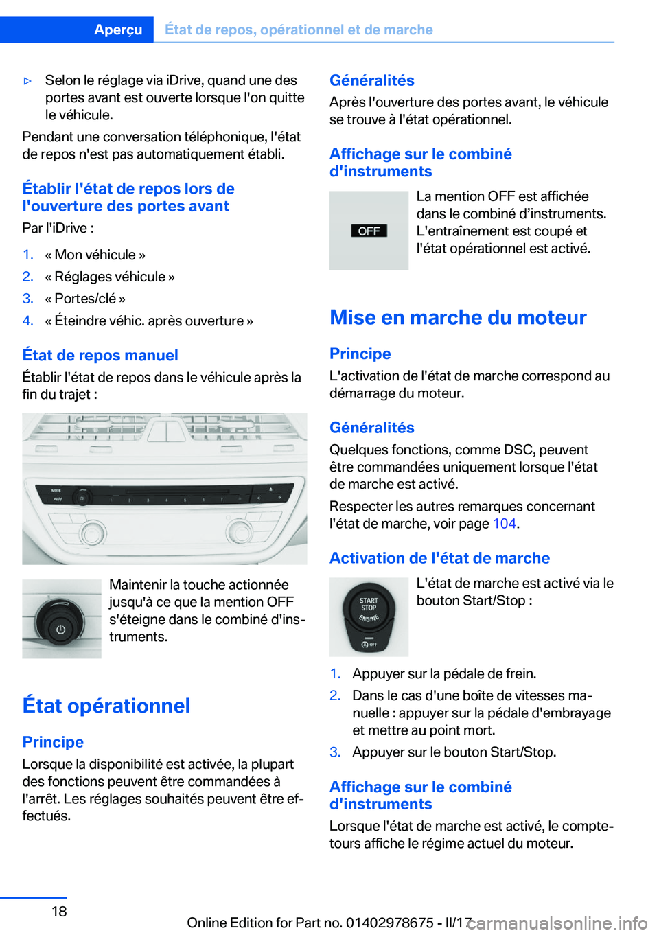 BMW 5 SERIES 2017  Notices Demploi (in French) 'y�S�e�l�o�n� �l�e� �r�é�g�l�a�g�e� �v�i�a� �i�D�r�i�v�e�,� �q�u�a�n�d� �u�n�e� �d�e�s
�p�o�r�t�e�s� �a�v�a�n�t� �e�s�t� �o�u�v�e�r�t�e� �l�o�r�s�q�u�e� �l�'�o�n� �q�u�i�t�t�e
�l�e� �v�é�h�i