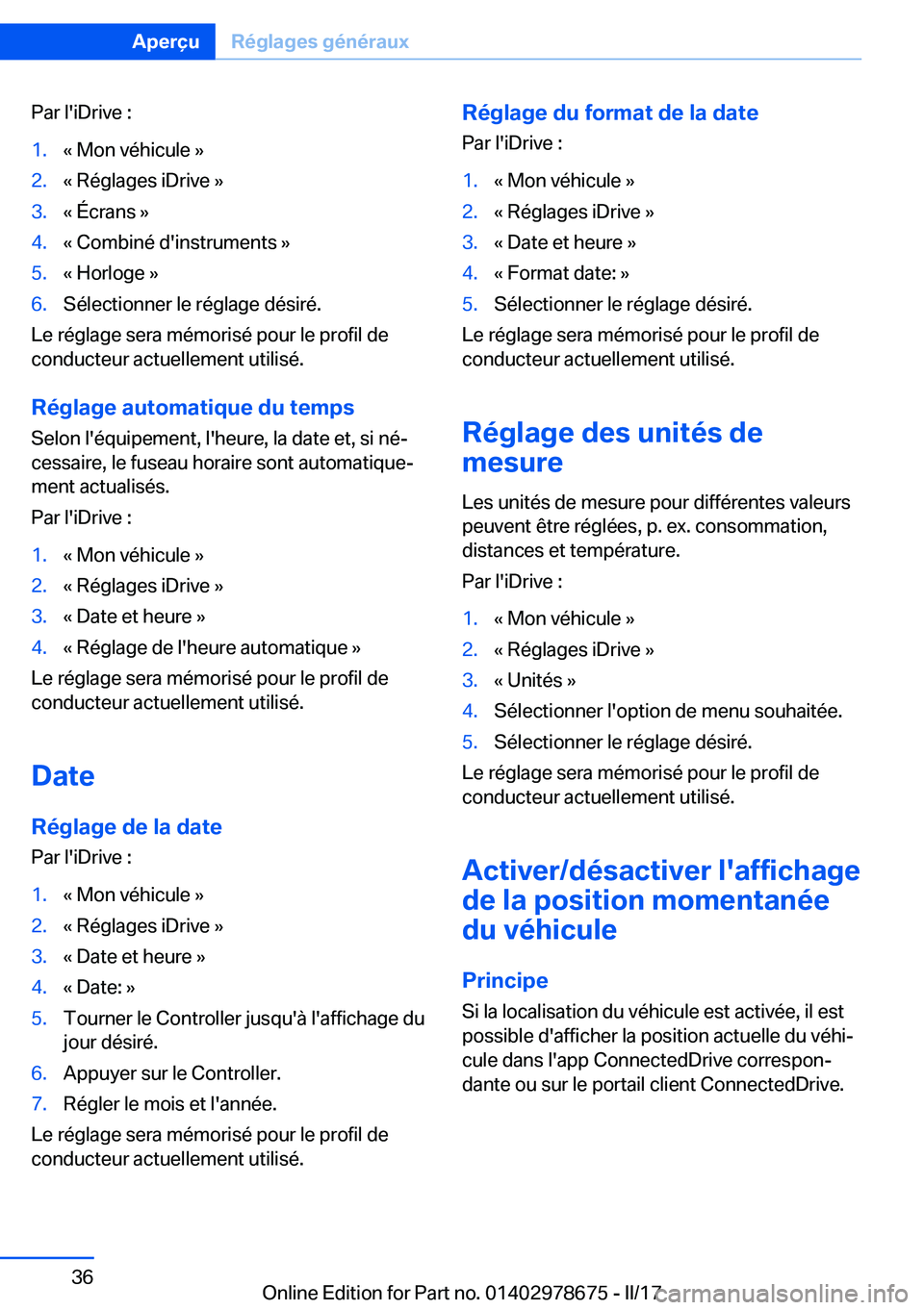 BMW 5 SERIES 2017  Notices Demploi (in French) �P�a�r� �l�'�i�D�r�i�v�e� �:�1�.�k� �M�o�n� �v�é�h�i�c�u�l�e� �{�2�.�k� �R�é�g�l�a�g�e�s� �i�D�r�i�v�e� �{�3�.�k� �É�c�r�a�n�s� �{�4�.�k� �C�o�m�b�i�n�é� �d�'�i�n�s�t�r�u�m�e�n�t�s� �{�5�.