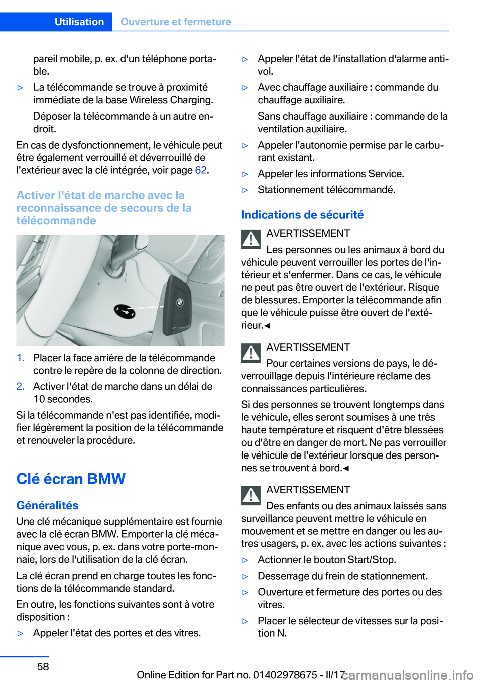 BMW 5 SERIES 2017  Notices Demploi (in French) �p�a�r�e�i�l� �m�o�b�i�l�e�,� �p�.� �e�x�.� �d�'�u�n� �t�é�l�é�p�h�o�n�e� �p�o�r�t�aj
�b�l�e�.'y�L�a� �t�é�l�é�c�o�m�m�a�n�d�e� �s�e� �t�r�o�u�v�e� �à� �p�r�o�x�i�m�i�t�é
�i�m�m�é�d�i�