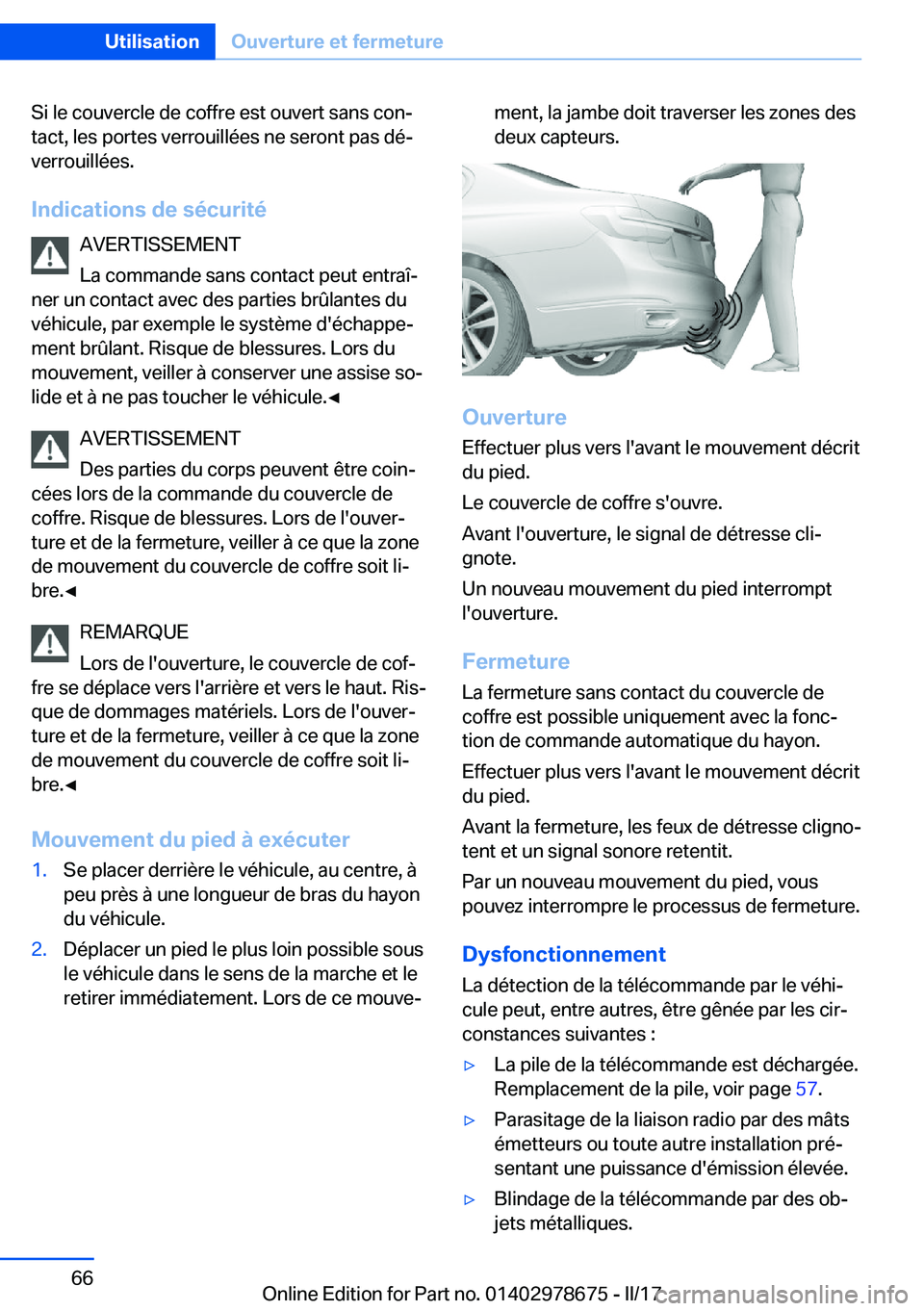 BMW 5 SERIES 2017  Notices Demploi (in French) �S�i� �l�e� �c�o�u�v�e�r�c�l�e� �d�e� �c�o�f�f�r�e� �e�s�t� �o�u�v�e�r�t� �s�a�n�s� �c�o�nj
�t�a�c�t�,� �l�e�s� �p�o�r�t�e�s� �v�e�r�r�o�u�i�l�l�é�e�s� �n�e� �s�e�r�o�n�t� �p�a�s� �d�éj �v�e�r�r�o