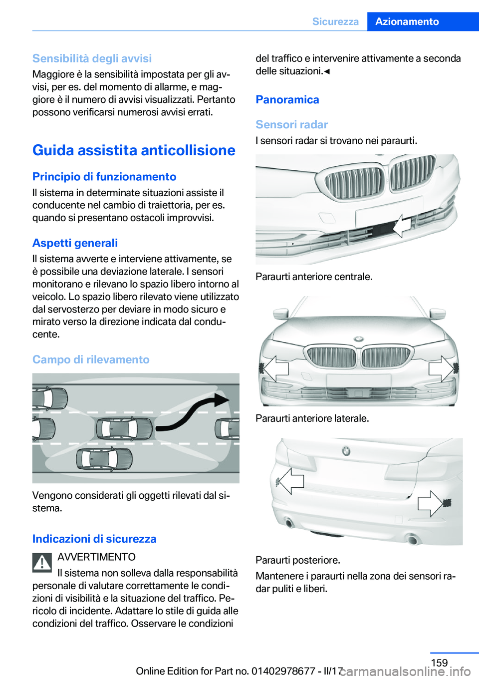 BMW 5 SERIES 2017  Libretti Di Uso E manutenzione (in Italian) �S�e�n�s�i�b�i�l�i�t�