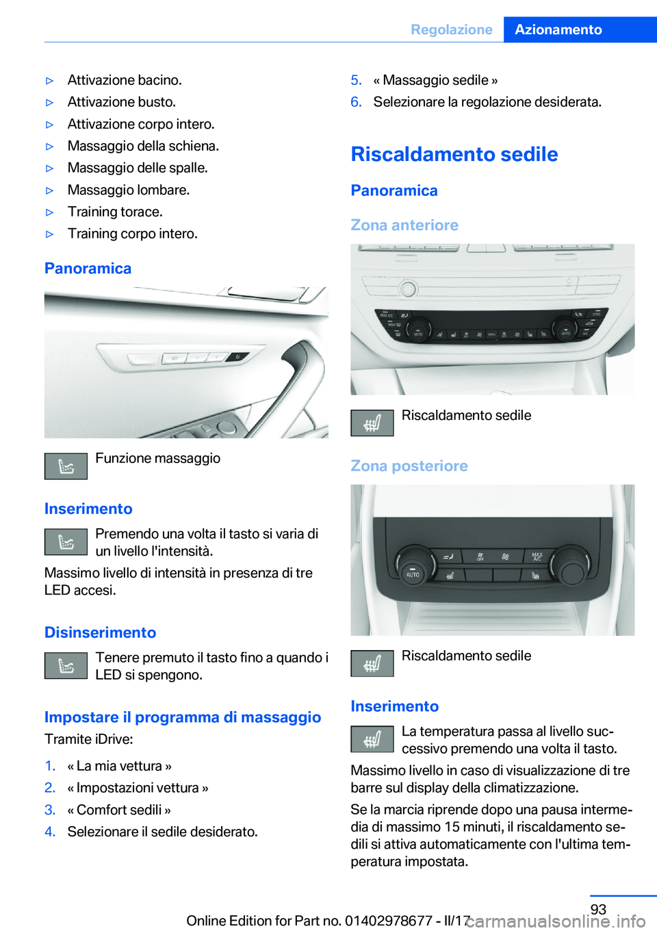BMW 5 SERIES 2017  Libretti Di Uso E manutenzione (in Italian) 'y�A�t�t�i�v�a�z�i�o�n�e� �b�a�c�i�n�o�.'y�A�t�t�i�v�a�z�i�o�n�e� �b�u�s�t�o�.'y�A�t�t�i�v�a�z�i�o�n�e� �c�o�r�p�o� �i�n�t�e�r�o�.'y�M�a�s�s�a�g�g�i�o� �d�e�l�l�a� �s�c�h�i�e�n�a�.'
