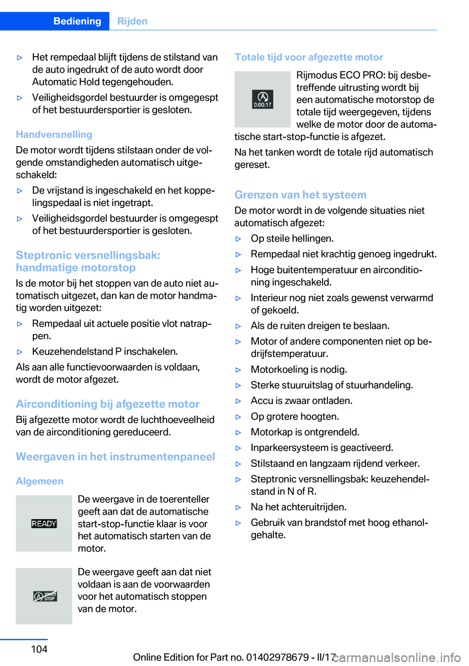 BMW 5 SERIES 2017  Instructieboekjes (in Dutch) 'y�H�e�t� �r�e�m�p�e�d�a�a�l� �b�l�i�j�f�t� �t�i�j�d�e�n�s� �d�e� �s�t�i�l�s�t�a�n�d� �v�a�n�d�e� �a�u�t�o� �i�n�g�e�d�r�u�k�t� �o�f� �d�e� �a�u�t�o� �w�o�r�d�t� �d�o�o�r�A�u�t�o�m�a�t�i�c� �H�o�l