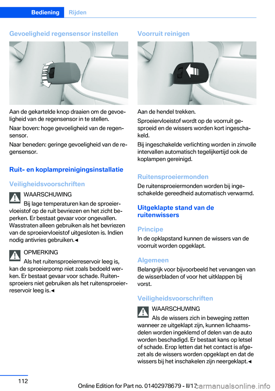 BMW 5 SERIES 2017  Instructieboekjes (in Dutch) �G�e�v�o�e�l�i�g�h�e�i�d��r�e�g�e�n�s�e�n�s�o�r��i�n�s�t�e�l�l�e�n
�A�a�n� �d�e� �g�e�k�a�r�t�e�l�d�e� �k�n�o�p� �d�r�a�a�i�e�n� �o�m� �d�e� �g�e�v�o�ej�l�i�g�h�e�i�d� �v�a�n� �d�e� �r�e�g�e�n�s�e�