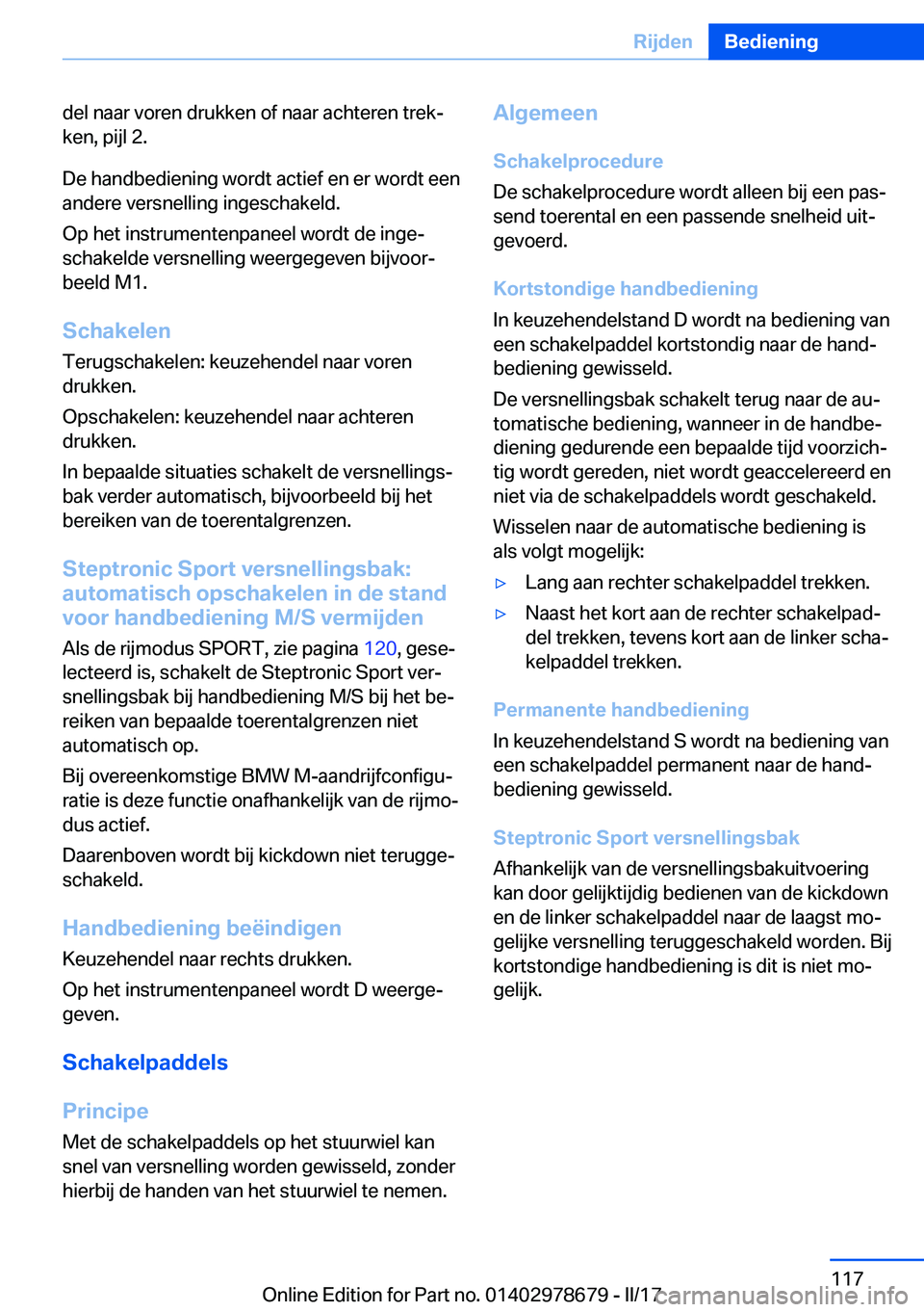 BMW 5 SERIES 2017  Instructieboekjes (in Dutch) �d�e�l� �n�a�a�r� �v�o�r�e�n� �d�r�u�k�k�e�n� �o�f� �n�a�a�r� �a�c�h�t�e�r�e�n� �t�r�e�kj
�k�e�n�,� �p�i�j�l� �2�.
�D�e� �h�a�n�d�b�e�d�i�e�n�i�n�g� �w�o�r�d�t� �a�c�t�i�e�f� �e�n� �e�r� �w�o�r�d�t� 