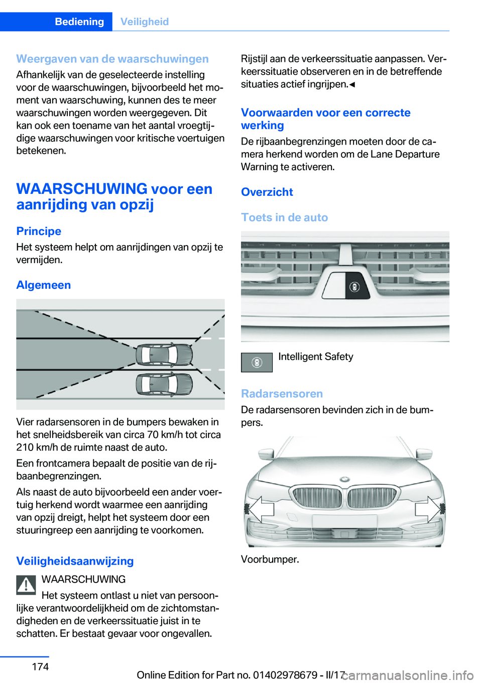 BMW 5 SERIES 2017  Instructieboekjes (in Dutch) �W�e�e�r�g�a�v�e�n��v�a�n��d�e��w�a�a�r�s�c�h�u�w�i�n�g�e�n
�A�f�h�a�n�k�e�l�i�j�k� �v�a�n� �d�e� �g�e�s�e�l�e�c�t�e�e�r�d�e� �i�n�s�t�e�l�l�i�n�g
�v�o�o�r� �d�e� �w�a�a�r�s�c�h�u�w�i�n�g�e�n�,� �b