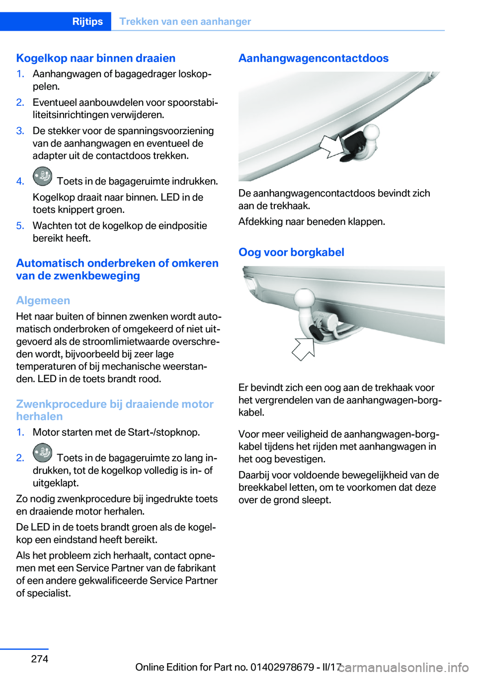 BMW 5 SERIES 2017  Instructieboekjes (in Dutch) �K�o�g�e�l�k�o�p��n�a�a�r��b�i�n�n�e�n��d�r�a�a�i�e�n�1�.�A�a�n�h�a�n�g�w�a�g�e�n� �o�f� �b�a�g�a�g�e�d�r�a�g�e�r� �l�o�s�k�o�pj�p�e�l�e�n�.�2�.�E�v�e�n�t�u�e�e�l� �a�a�n�b�o�u�w�d�e�l�e�n� �v�o�o