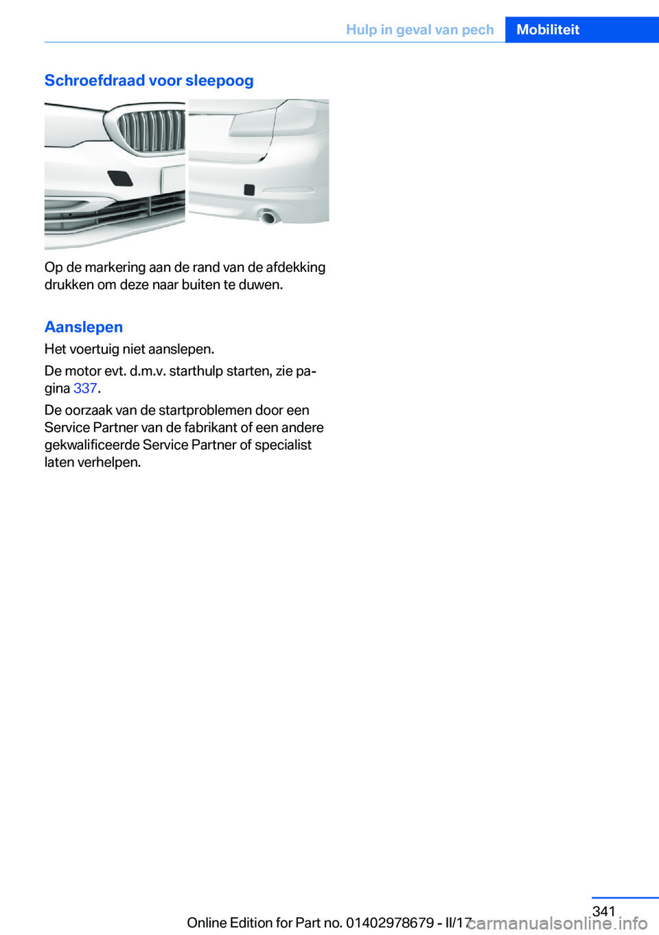 BMW 5 SERIES 2017  Instructieboekjes (in Dutch) �S�c�h�r�o�e�f�d�r�a�a�d��v�o�o�r��s�l�e�e�p�o�o�g
�O�p� �d�e� �m�a�r�k�e�r�i�n�g� �a�a�n� �d�e� �r�a�n�d� �v�a�n� �d�e� �a�f�d�e�k�k�i�n�g�d�r�u�k�k�e�n� �o�m� �d�e�z�e� �n�a�a�r� �b�u�i�t�e�n� �t�