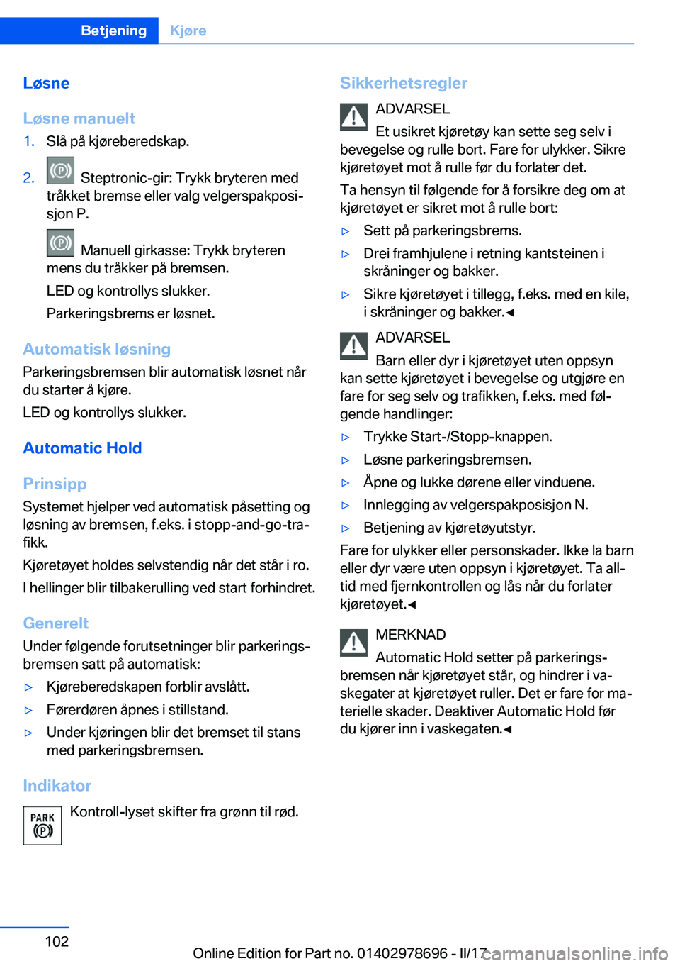 BMW 5 SERIES 2017  InstruksjonsbØker (in Norwegian) �L�