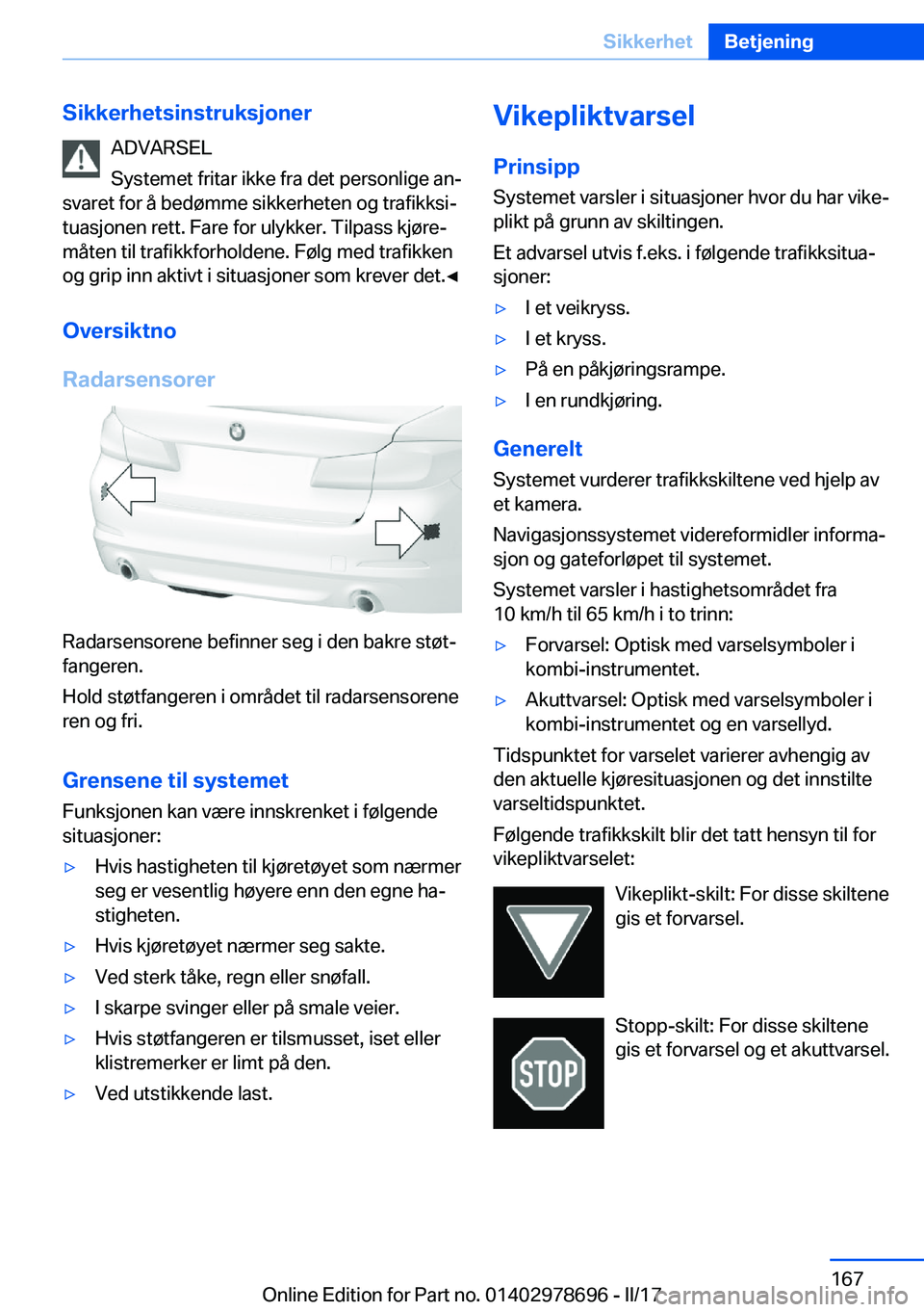 BMW 5 SERIES 2017  InstruksjonsbØker (in Norwegian) �S�i�k�k�e�r�h�e�t�s�i�n�s�t�r�u�k�s�j�o�n�e�r�A�D�V�A�R�S�E�L
�S�y�s�t�e�m�e�t� �f�r�i�t�a�r� �i�k�k�e� �f�r�a� �d�e�t� �p�e�r�s�o�n�l�i�g�e� �a�nj
�s�v�a�r�e�t� �f�o�r� �å� �b�e�d�