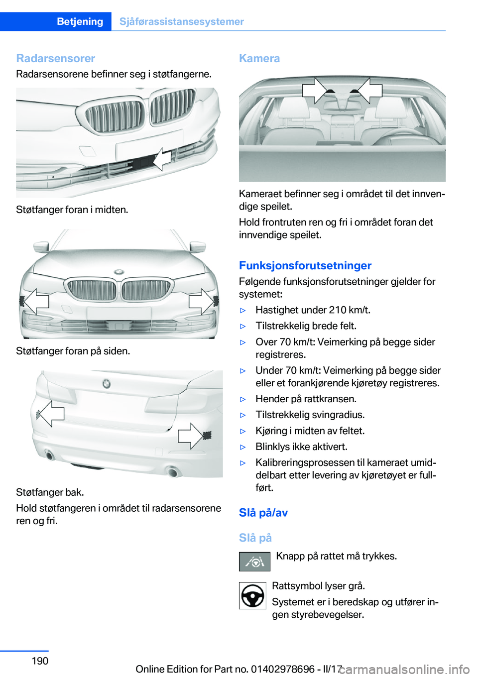 BMW 5 SERIES 2017  InstruksjonsbØker (in Norwegian) �R�a�d�a�r�s�e�n�s�o�r�e�r
�R�a�d�a�r�s�e�n�s�o�r�e�n�e� �b�e�f�i�n�n�e�r� �s�e�g� �i� �s�t�