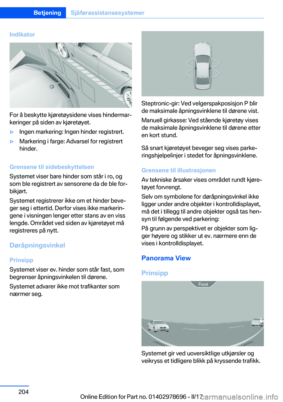 BMW 5 SERIES 2017  InstruksjonsbØker (in Norwegian) �I�n�d�i�k�a�t�o�r
�F�o�r� �å� �b�e�s�k�y�t�t�e� �k�j�