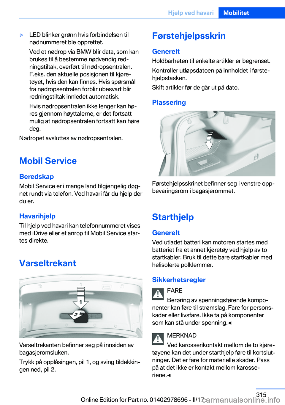 BMW 5 SERIES 2017  InstruksjonsbØker (in Norwegian) 'y�L�E�D� �b�l�i�n�k�e�r� �g�r�