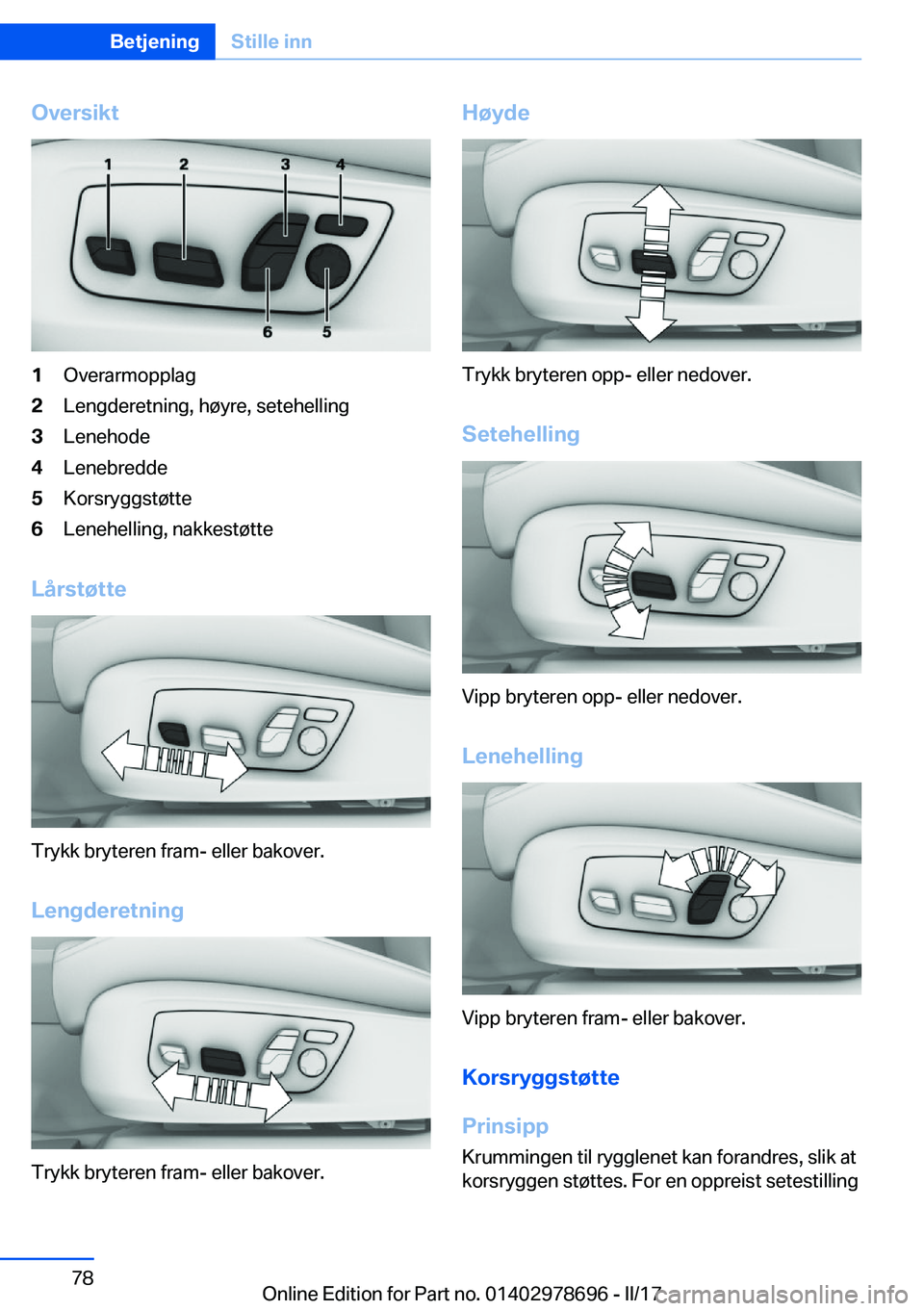 BMW 5 SERIES 2017  InstruksjonsbØker (in Norwegian) �O�v�e�r�s�i�k�t�1�O�v�e�r�a�r�m�o�p�p�l�a�g�2�L�e�n�g�d�e�r�e�t�n�i�n�g�,� �h�