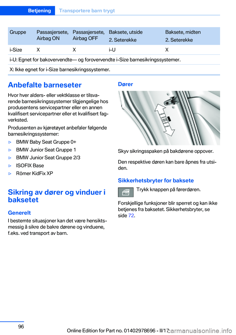 BMW 5 SERIES 2017  InstruksjonsbØker (in Norwegian) �G�r�u�p�p�e�P�a�s�s�a�s�j�e�r�s�e�t�e�,
�A�i�r�b�a�g� �O�N�P�a�s�s�a�s�j�e�r�s�e�t�e�,
�A�i�r�b�a�g� �O�F�F�B�a�k�s�e�t�e�,� �u�t�s�i�d�e
�2�.� �S�e�t�e�r�e�k�k�e�B�a�k�s�e�t�e�,� �m�i�d�t�e�n
�2�.� 