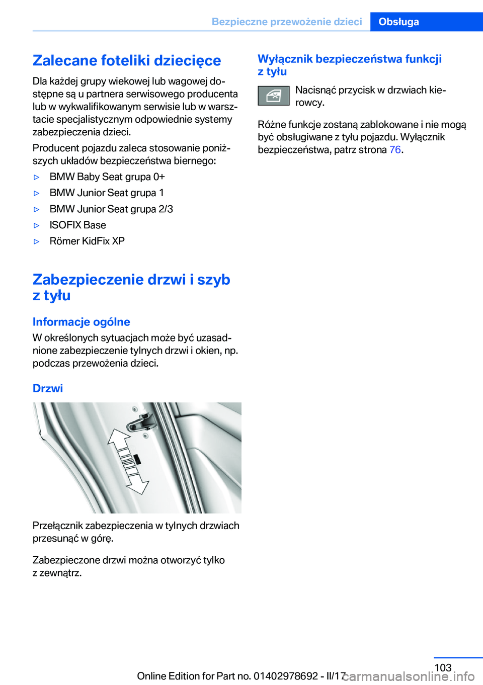 BMW 5 SERIES 2017  Instrukcja obsługi (in Polish) �Z�a�l�e�c�a�n�e��f�o�t�e�l�i�k�i��d�z�i�e�c�i�