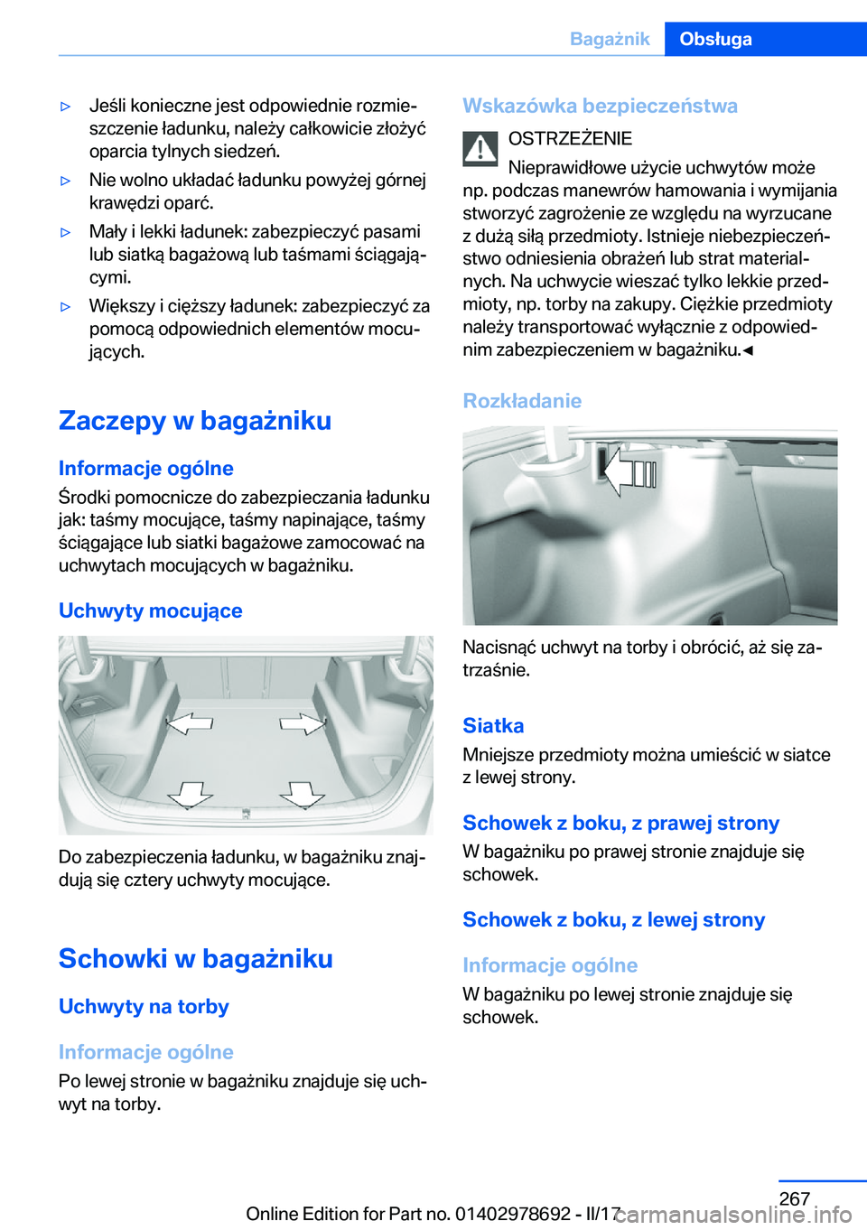 BMW 5 SERIES 2017  Instrukcja obsługi (in Polish) 'y�J�e �l�i� �k�o�n�i�e�c�z�n�e� �j�e�s�t� �o�d�p�o�w�i�e�d�n�i�e� �r�o�z�m�i�ej
�s�z�c�z�e�n�i�e� �ł�a�d�u�n�k�u�,� �n�a�l�e 9�y� �c�a�ł�k�o�w�i�c�i�e� �z�ł�o 9�y�