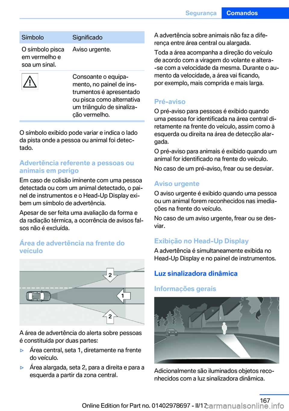BMW 5 SERIES 2017  Manual do condutor (in Portuguese) �S�