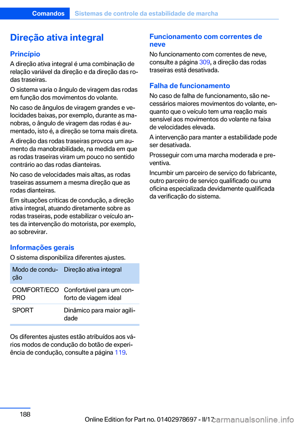 BMW 5 SERIES 2017  Manual do condutor (in Portuguese) �D�i�r�e�