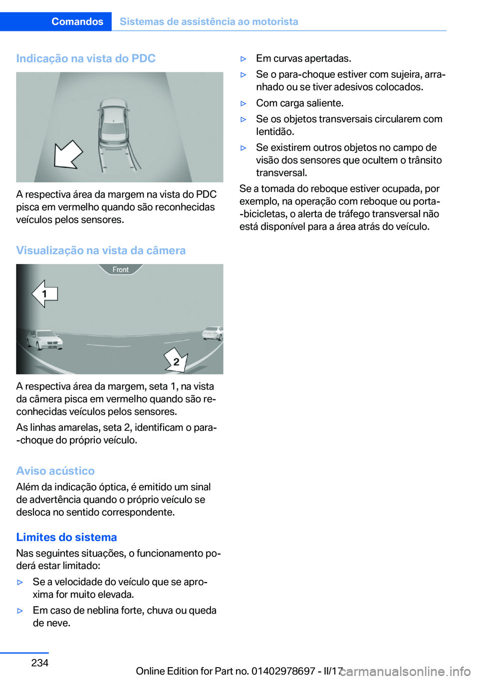 BMW 5 SERIES 2017  Manual do condutor (in Portuguese) �I�n�d�i�c�a�