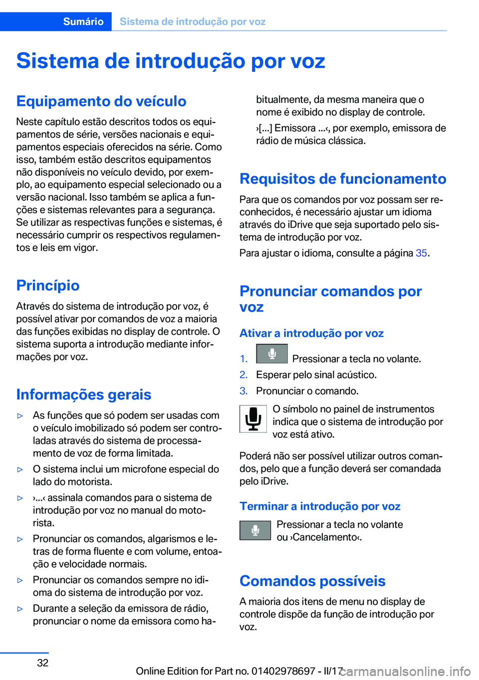 BMW 5 SERIES 2017  Manual do condutor (in Portuguese) �S�i�s�t�e�m�a��d�e��i�n�t�r�o�d�u�