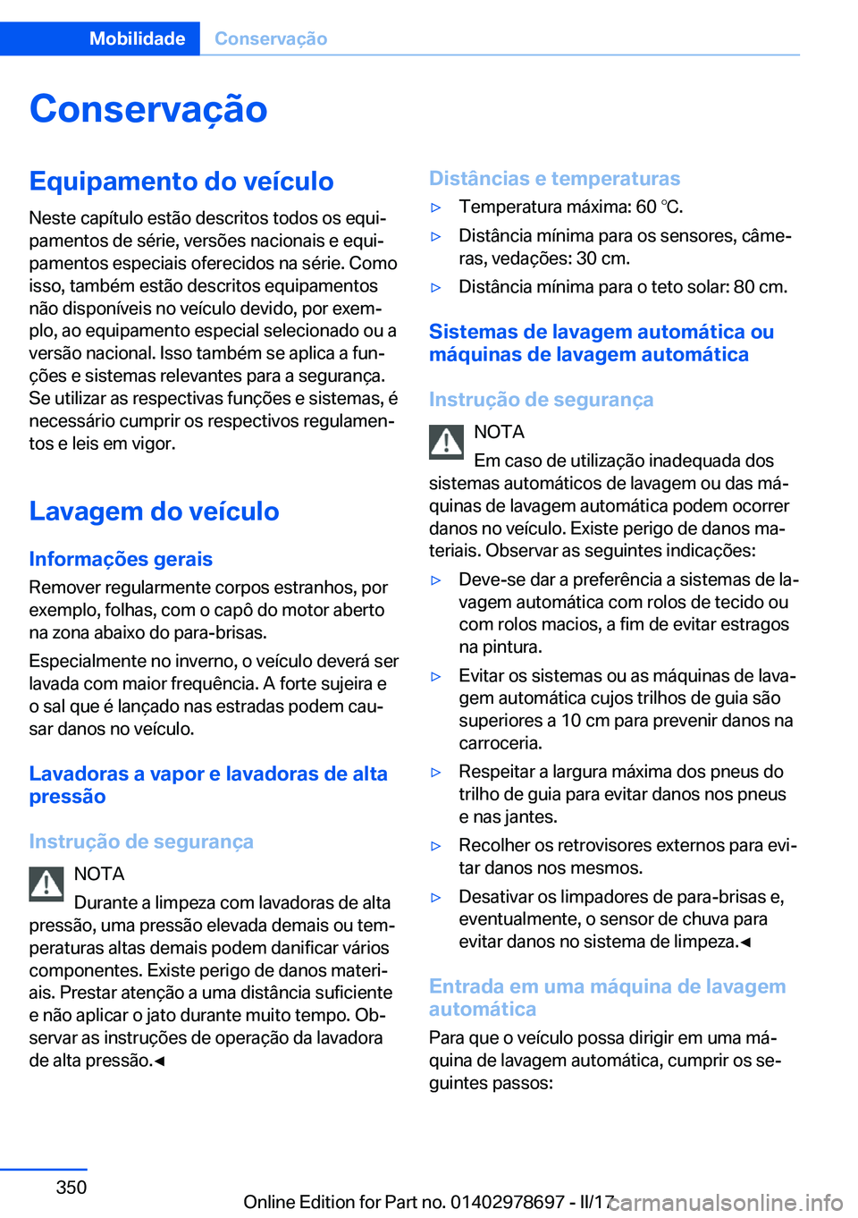BMW 5 SERIES 2017  Manual do condutor (in Portuguese) �C�o�n�s�e�r�v�a�