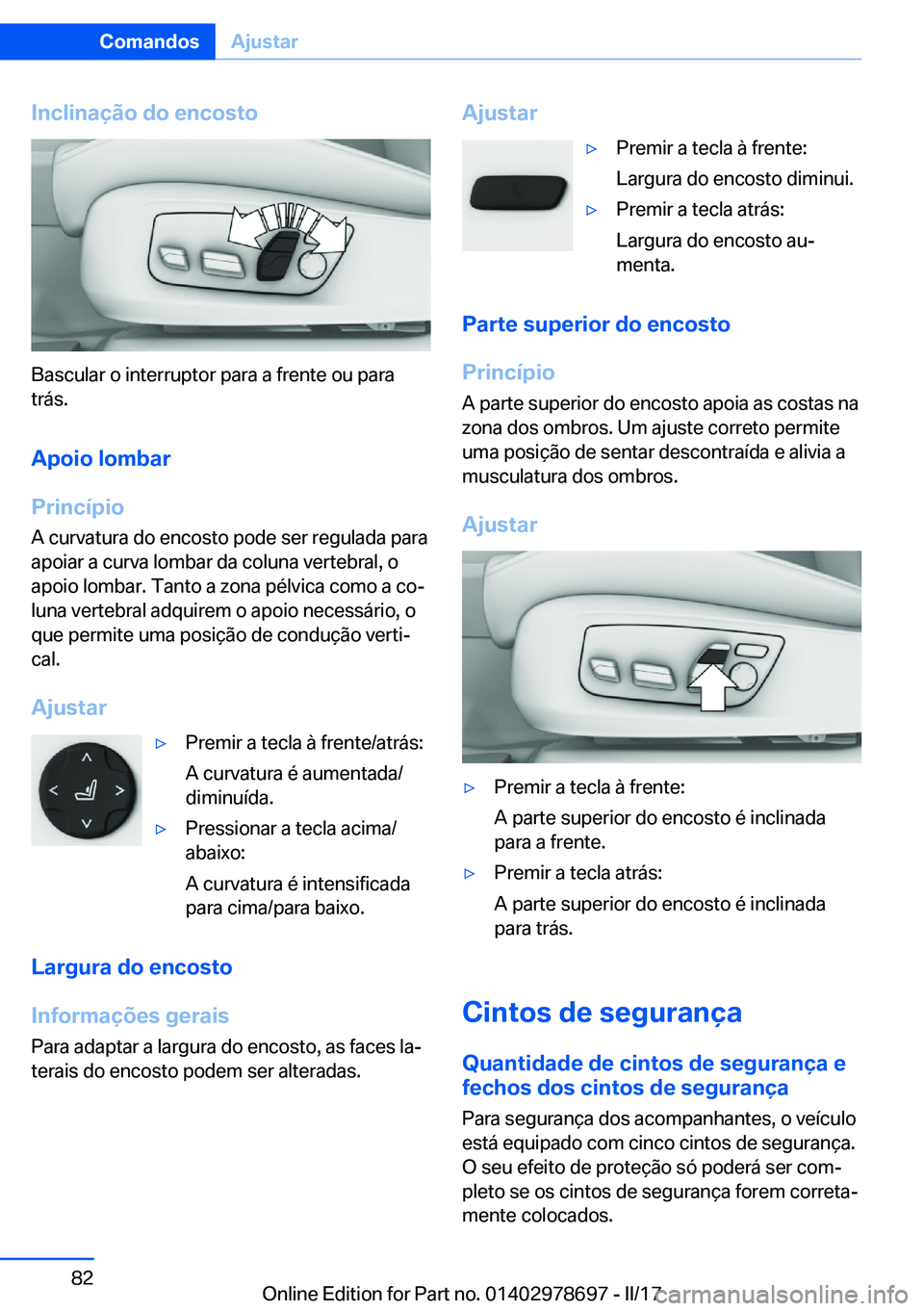 BMW 5 SERIES 2017  Manual do condutor (in Portuguese) �I�n�c�l�i�n�a�