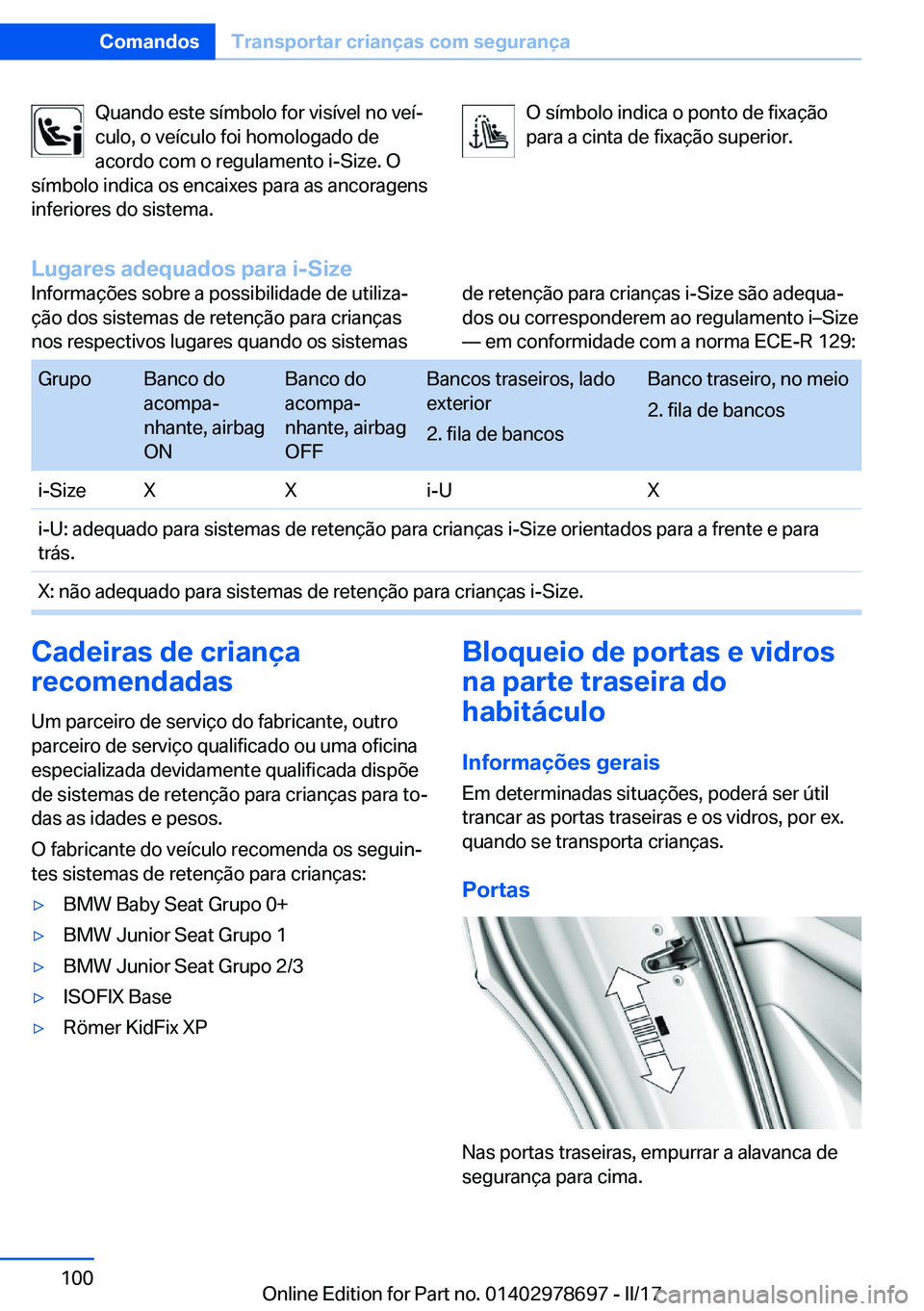 BMW 5 SERIES 2017  Manual do condutor (in Portuguese) �Q�u�a�n�d�o� �e�s�t�e� �s�