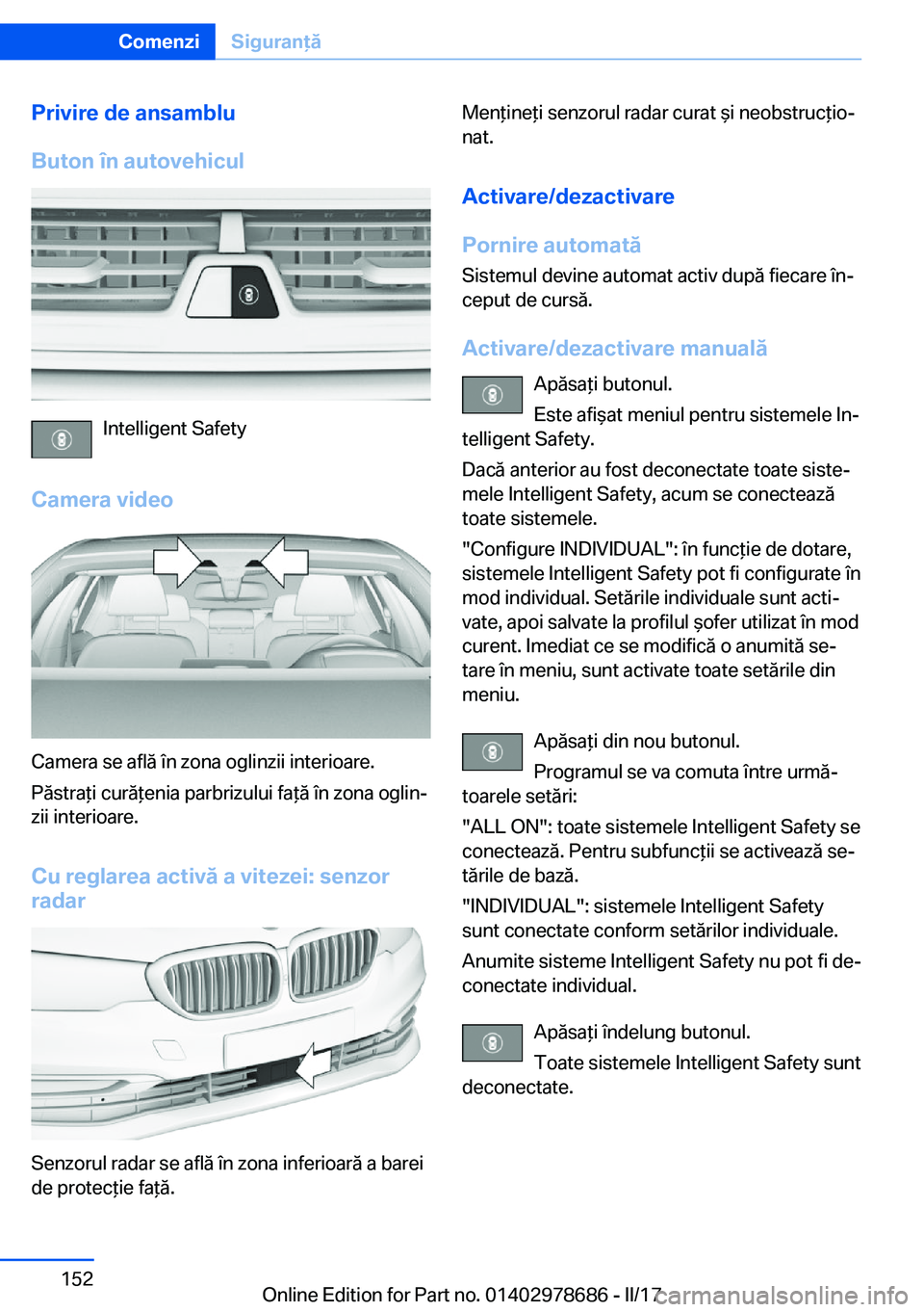 BMW 5 SERIES 2017  Ghiduri De Utilizare (in Romanian) �P�r�i�v�i�r�e��d�e��a�n�s�a�m�b�l�u
�B�u�t�o�n��