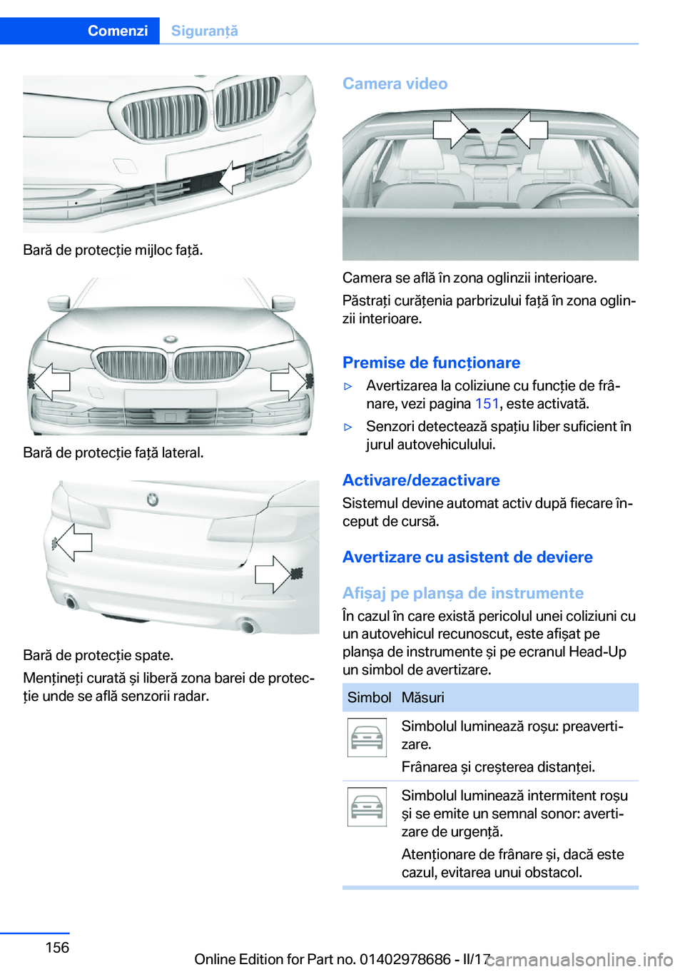 BMW 5 SERIES 2017  Ghiduri De Utilizare (in Romanian) �B�a�r�