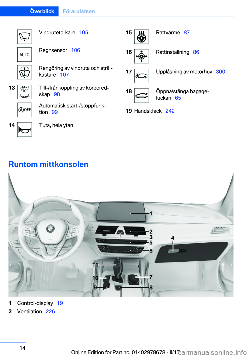 BMW 5 SERIES 2017  InstruktionsbÖcker (in Swedish) �V�i�n�d�r�u�t�e�t�o�r�k�a�r�e\_�1�0�5�R�e�g�n�s�e�n�s�o�r\_�1�0�6�R�e�n�g�ö�r�i�n�g� �a�v� �v�i�n�d�r�u�t�a� �o�c�h� �s�t�r�å�lj
�k�a�s�t�a�r�e\_ �1�0�7�1�3�T�i�l�l�-�/�f�r�å�n�k�o�p�p�l�i�