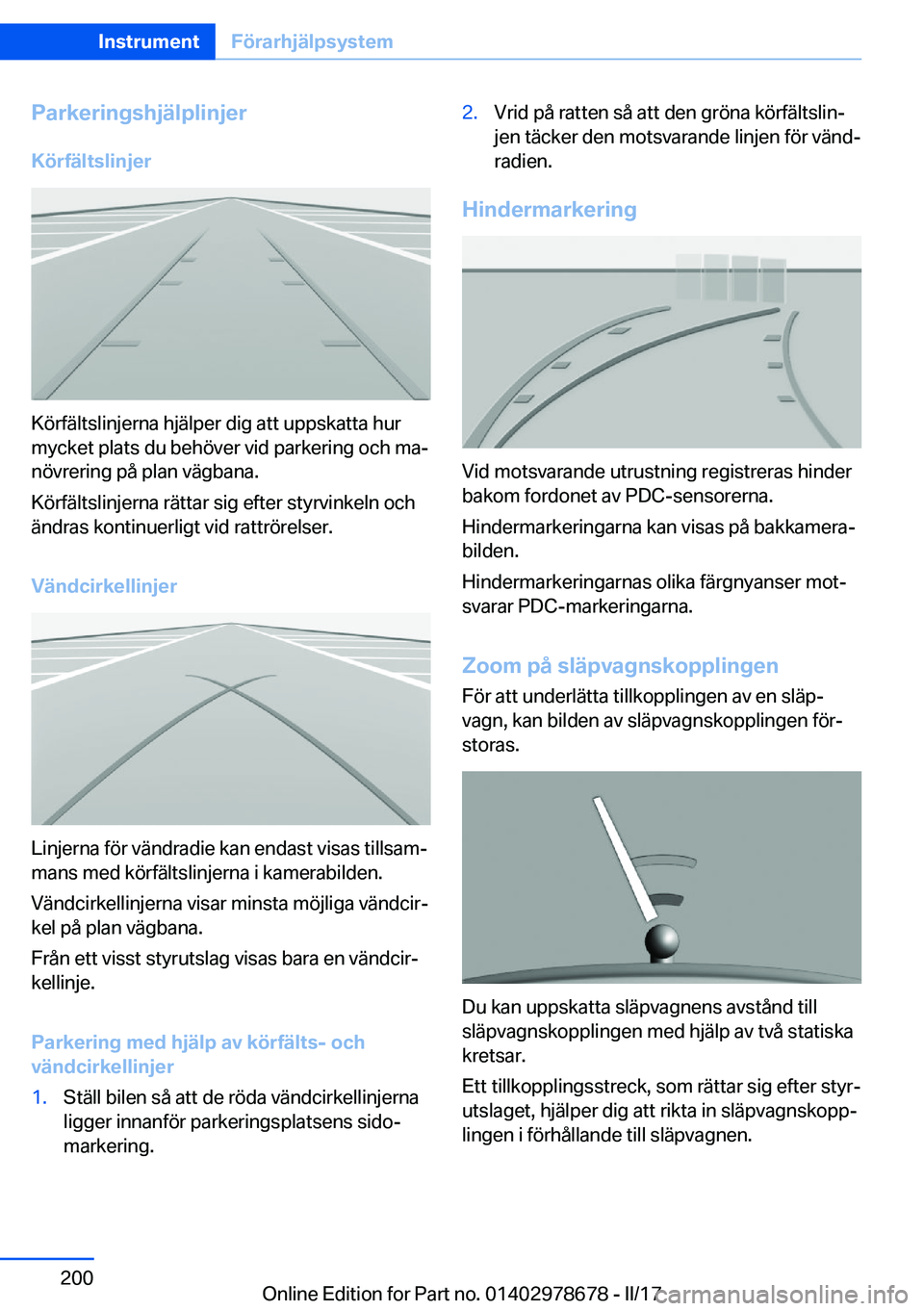 BMW 5 SERIES 2017  InstruktionsbÖcker (in Swedish) �P�a�r�k�e�r�i�n�g�s�h�j�ä�l�p�l�i�n�j�e�r�K�