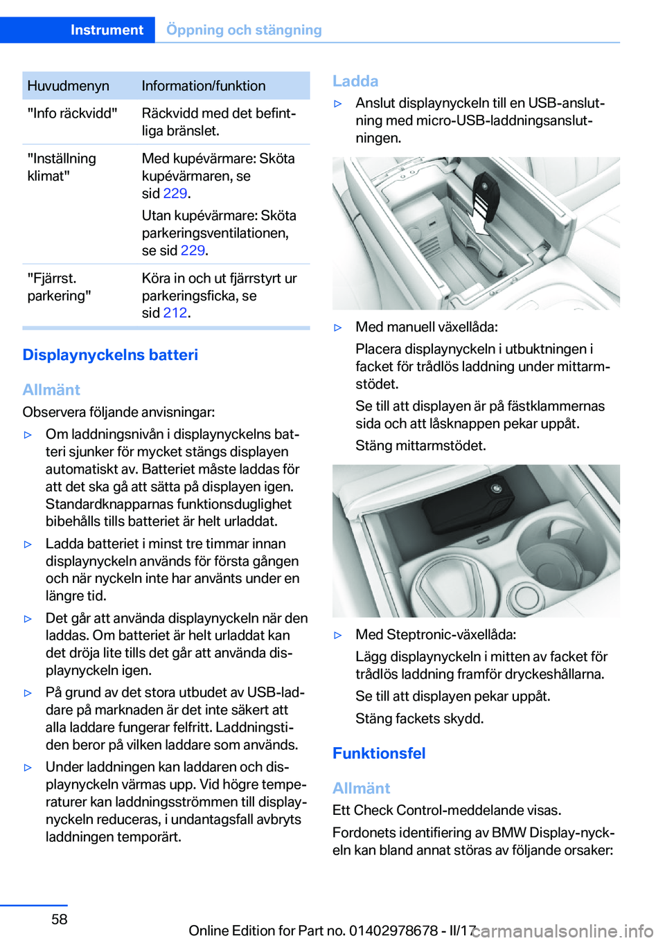 BMW 5 SERIES 2017  InstruktionsbÖcker (in Swedish) �H�u�v�u�d�m�e�n�y�n�I�n�f�o�r�m�a�t�i�o�n�/�f�u�n�k�t�i�o�n�"�I�n�f�o� �r�ä�c�k�v�i�d�d�"�R�ä�c�k�v�i�d�d� �m�e�d� �d�e�t� �b�e�f�i�n�tj
�l�i�g�a� �b�r�ä�n�s�l�e�t�.�"�I�n�s�t�ä�l�l�