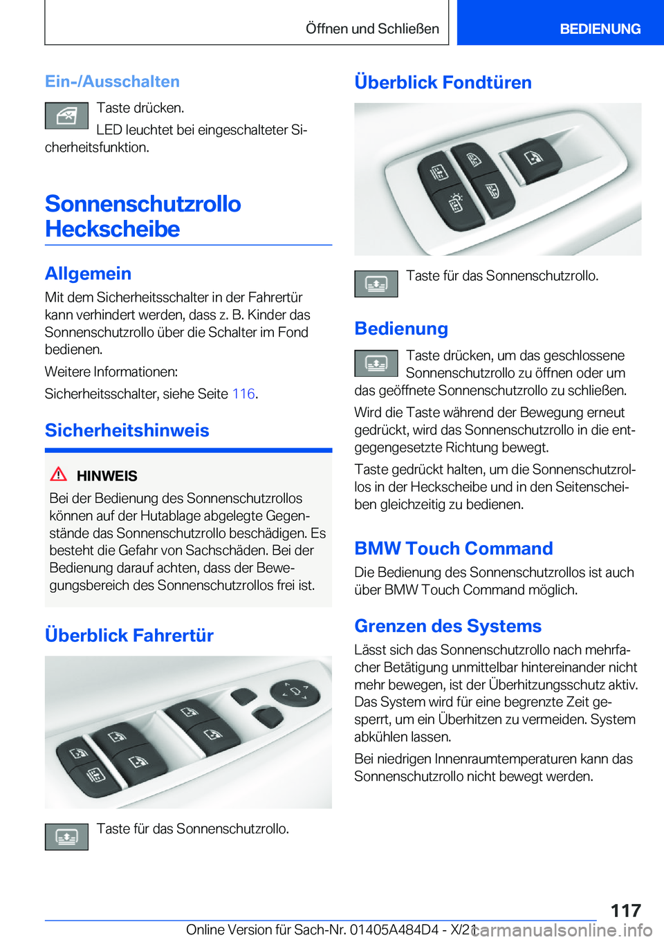 BMW 7 SERIES 2022  Betriebsanleitungen (in German) �E�i�n�-�/�A�u�s�s�c�h�a�l�t�e�n�T�a�s�t�e��d�r�