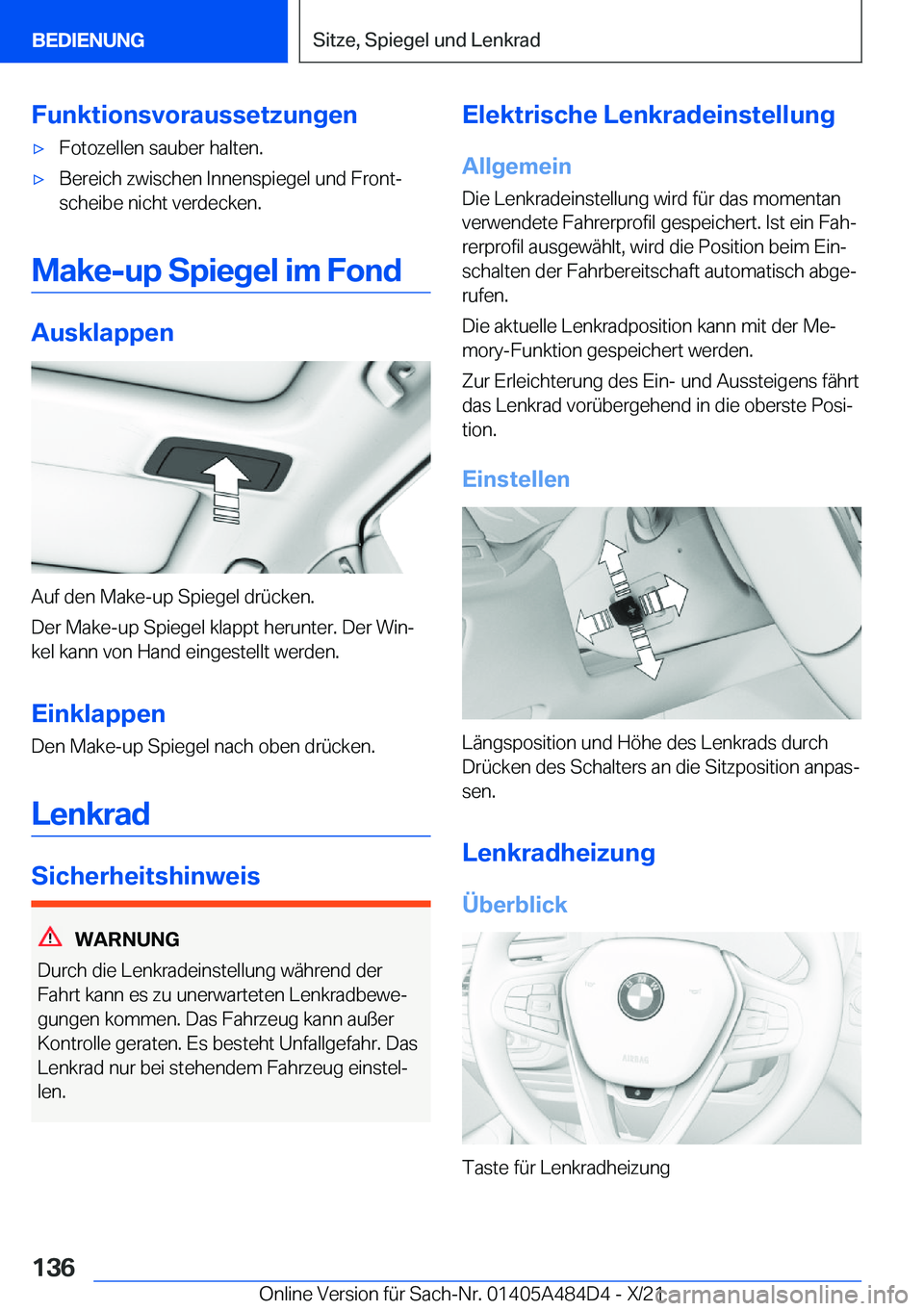 BMW 7 SERIES 2022  Betriebsanleitungen (in German) �F�u�n�k�t�i�o�n�s�v�o�r�a�u�s�s�e�t�z�u�n�g�e�n'x�F�o�t�o�z�e�l�l�e�n��s�a�u�b�e�r��h�a�l�t�e�n�.'x�B�e�r�e�i�c�h��z�w�i�s�c�h�e�n��I�n�n�e�n�s�p�i�e�g�e�l��u�n�d��F�r�o�n�tj
�s�c�h�e�