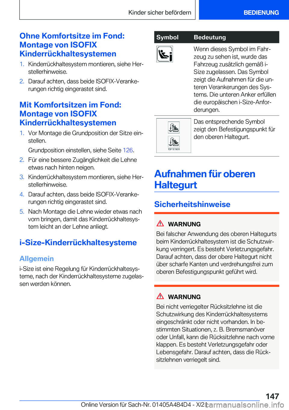 BMW 7 SERIES 2022  Betriebsanleitungen (in German) �O�h�n�e��K�o�m�f�o�r�t�s�i�t�z�e��i�m��F�o�n�d�:
�M�o�n�t�a�g�e��v�o�n��I�S�O�F�I�X
�K�i�n�d�e�r�r�