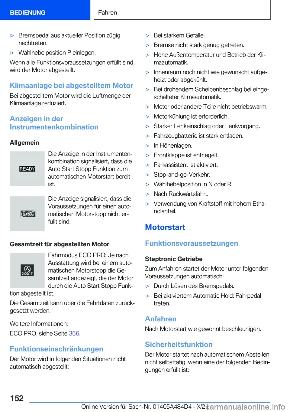 BMW 7 SERIES 2022  Betriebsanleitungen (in German) 'x�B�r�e�m�s�p�e�d�a�l��a�u�s��a�k�t�u�e�l�l�e�r��P�o�s�i�t�i�o�n��z�