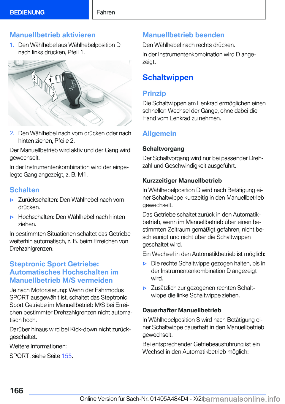 BMW 7 SERIES 2022  Betriebsanleitungen (in German) �M�a�n�u�e�l�l�b�e�t�r�i�e�b��a�k�t�i�v�i�e�r�e�n�1�.�D�e�n��W�