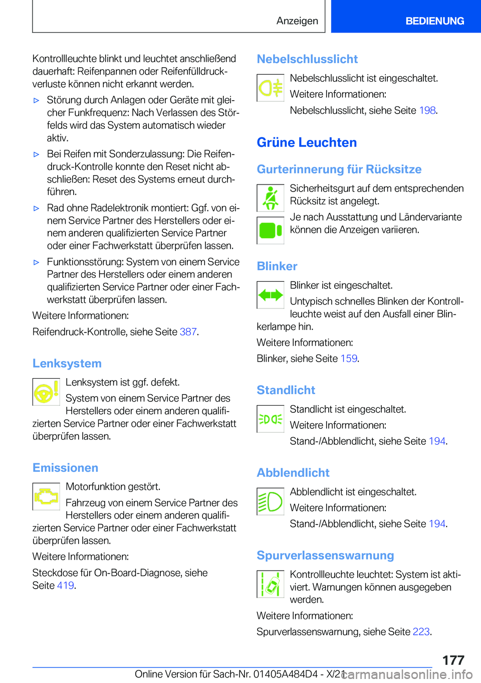 BMW 7 SERIES 2022  Betriebsanleitungen (in German) �K�o�n�t�r�o�l�l�l�e�u�c�h�t�e��b�l�i�n�k�t��u�n�d��l�e�u�c�h�t�e�t��a�n�s�c�h�l�i�e�