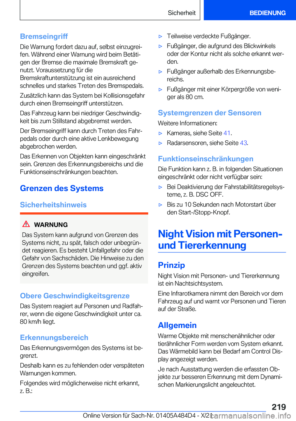 BMW 7 SERIES 2022  Betriebsanleitungen (in German) �B�r�e�m�s�e�i�n�g�r�i�f�f
�D�i�e��W�a�r�n�u�n�g��f�o�r�d�e�r�t��d�a�z�u��a�u�f�,��s�e�l�b�s�t��e�i�n�z�u�g�r�e�ij
�f�e�n�.��W�