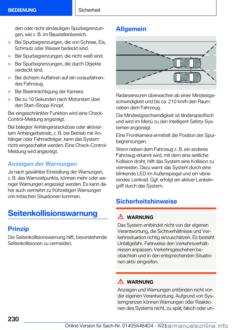 BMW 7 SERIES 2022  Betriebsanleitungen (in German) �d�e�n��o�d�e�r��n�i�c�h�t��e�i�n�d�e�u�t�i�g�e�n��S�p�u�r�b�e�g�r�e�n�z�u�nj�g�e�n�,��w�i�e��z�.��B�.��i�m��B�a�u�s�t�e�l�l�e�n�b�e�r�e�i�c�h�.'x�B�e�i��S�p�u�r�b�e�g�r�e�n�z�u�n�g�e�n