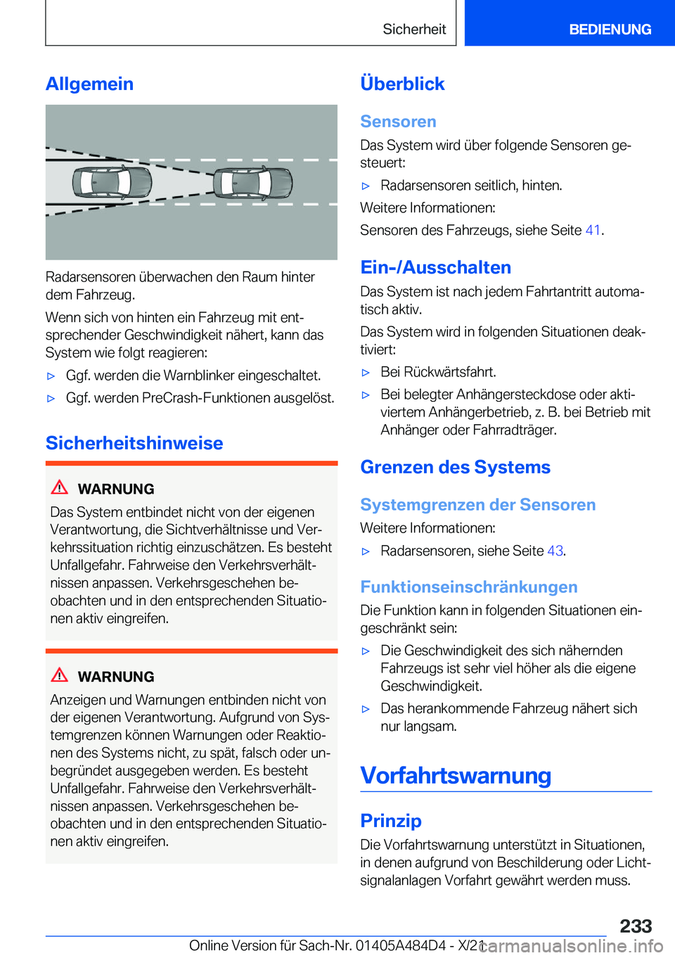 BMW 7 SERIES 2022  Betriebsanleitungen (in German) �A�l�l�g�e�m�e�i�n
�R�a�d�a�r�s�e�n�s�o�r�e�n��