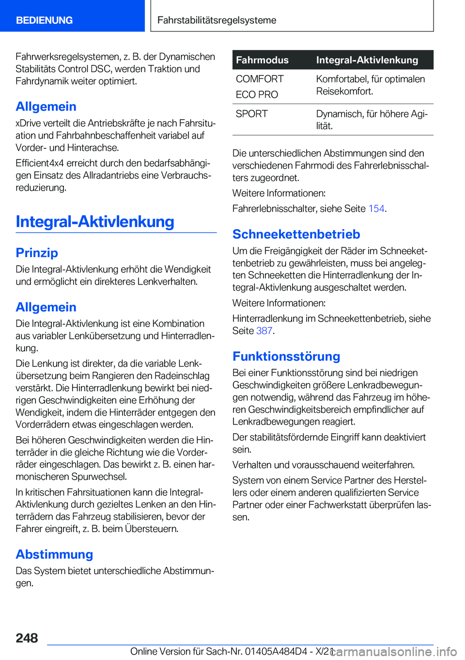 BMW 7 SERIES 2022  Betriebsanleitungen (in German) �F�a�h�r�w�e�r�k�s�r�e�g�e�l�s�y�s�t�e�m�e�n�,��z�.��B�.��d�e�r��D�y�n�a�m�i�s�c�h�e�n�S�t�a�b�i�l�i�t�