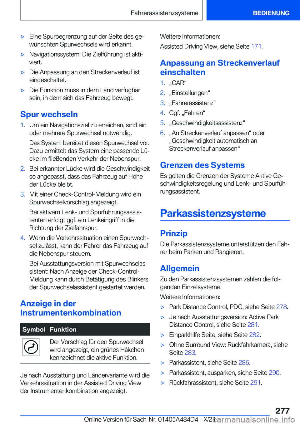 BMW 7 SERIES 2022  Betriebsanleitungen (in German) 'x�E�i�n�e��S�p�u�r�b�e�g�r�e�n�z�u�n�g��a�u�f��d�e�r��S�e�i�t�e��d�e�s��g�ej�w�