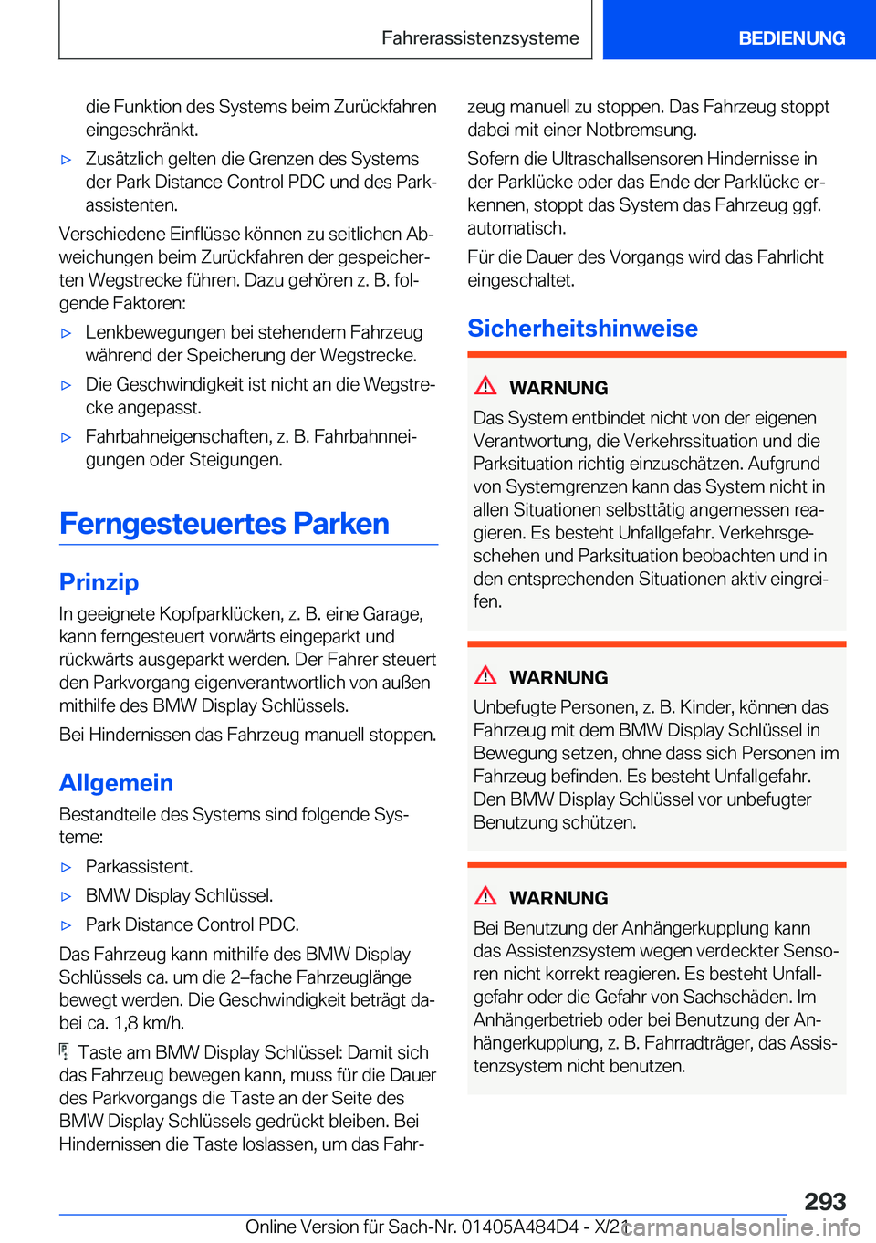 BMW 7 SERIES 2022  Betriebsanleitungen (in German) �d�i�e��F�u�n�k�t�i�o�n��d�e�s��S�y�s�t�e�m�s��b�e�i�m��Z�u�r�