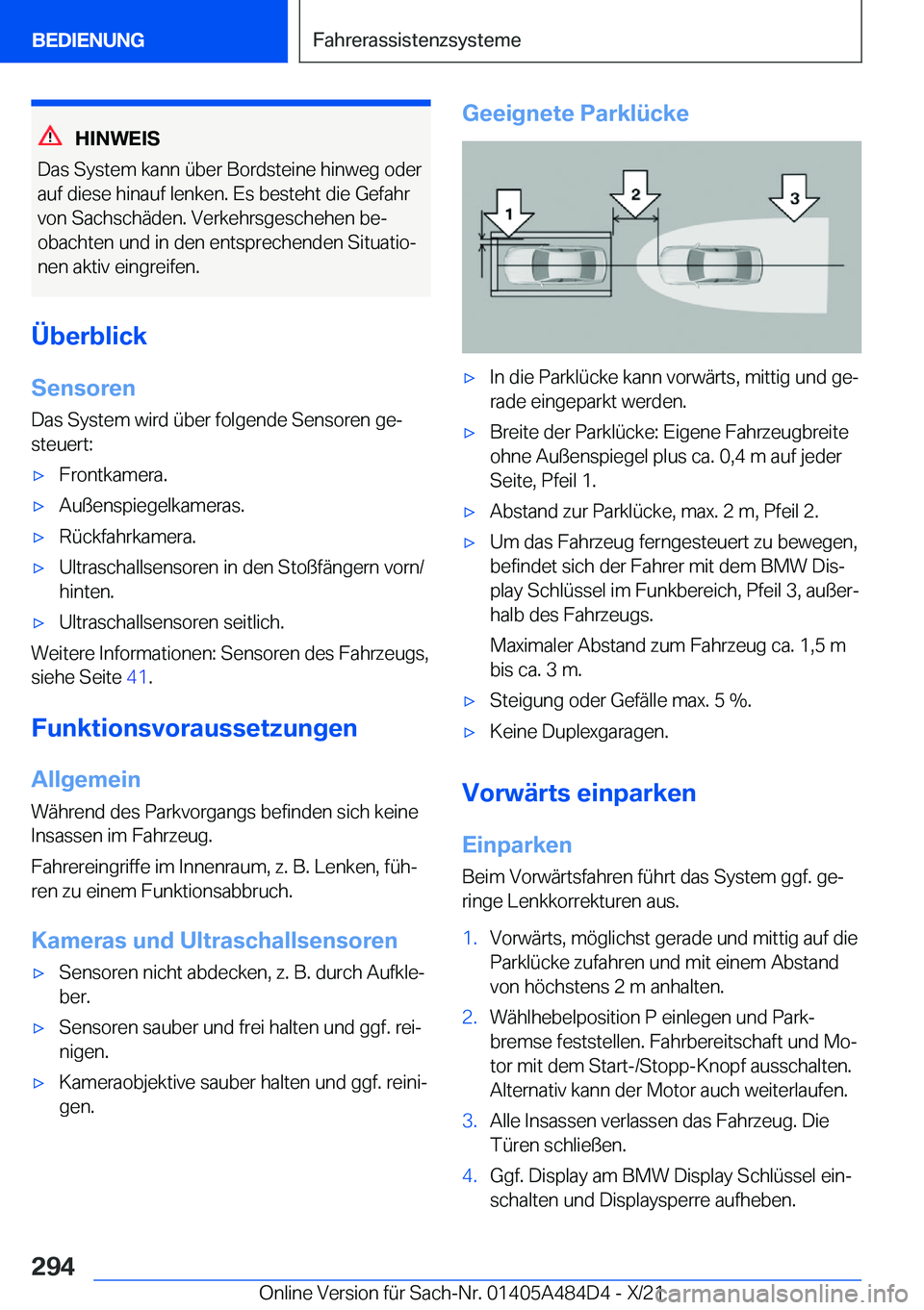 BMW 7 SERIES 2022  Betriebsanleitungen (in German) �H�I�N�W�E�I�S
�D�a�s��S�y�s�t�e�m��k�a�n�n��